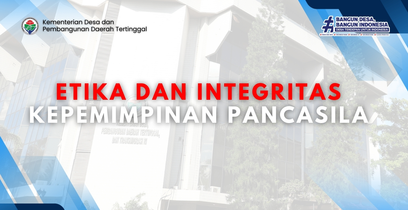 Etika dan Integritas Kepemimpinan Pancasila